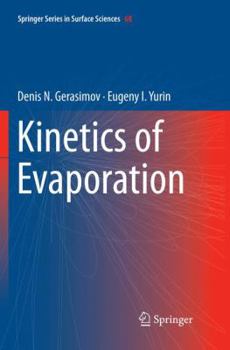 Paperback Kinetics of Evaporation Book