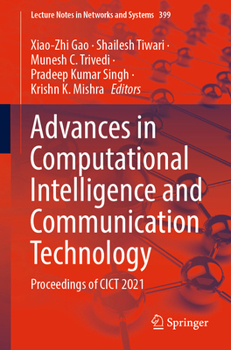 Paperback Advances in Computational Intelligence and Communication Technology: Proceedings of Cict 2021 Book