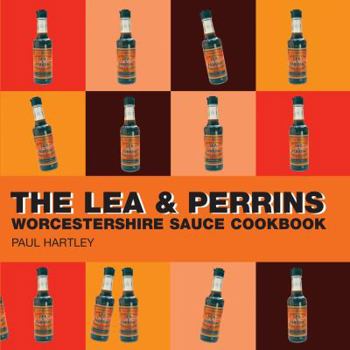 Hardcover The Lea and Perrins Worcestershire Sauce Cookbook Book