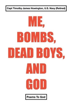 Paperback Me, Bombs, Dead Boys, and God Book