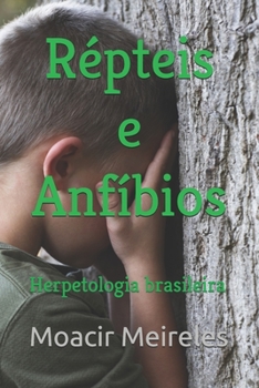 Paperback R?pteis e Anf?bios: Herpetologia brasileira [Portuguese] Book