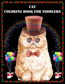 CAT COLORING BOOK FOR TODDLERS: Stress Relieving Designs