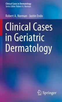Paperback Clinical Cases in Geriatric Dermatology Book