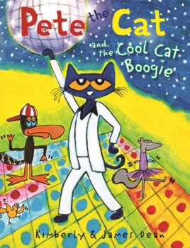 Library Binding Pete the Cat and the Cool Cat Boogie Book