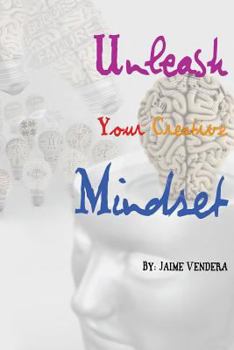 Paperback Unleash Your Creative Mindset Book