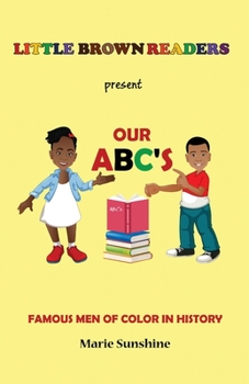 Paperback Little Brown Readers present Our ABC's Famous Men in History Book