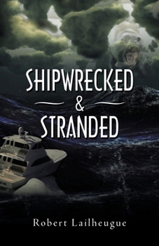Paperback Shipwrecked & Stranded Book