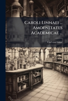 Caroli Linnaei Amoenitates Academicae V4