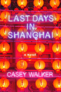 Hardcover Last Days in Shanghai Book