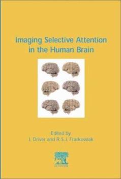 Hardcover Imaging Selective Attention in the Human Brain Book