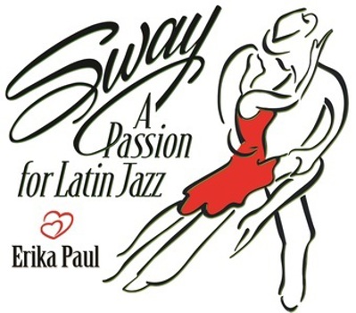 Music - CD Sway   A Passion For Latin Jazz Book