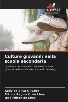 Culture giovanili nella scuola secondaria (Italian Edition)