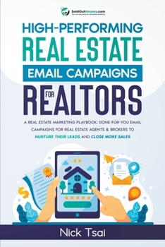 Paperback High-Performing Real Estate Email Campaigns For Realtors Book