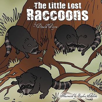 Paperback The Little Lost Raccoons Book