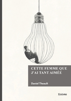 Paperback Cette femme que j'ai tant aimée [French] Book