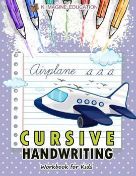 Paperback Cursive Handwriting Workbook for Kids Book