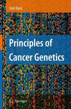 Paperback Principles of Cancer Genetics Book
