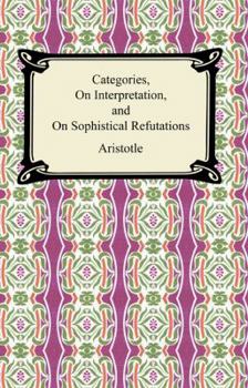 Paperback Categories, on Interpretation, and on Sophistical Refutations Book
