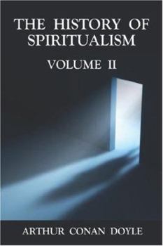 Paperback The History of Spiritualism Volume 2 Book