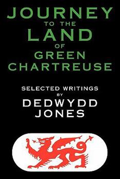Paperback Journey to the Land of Green Chartreuse Book