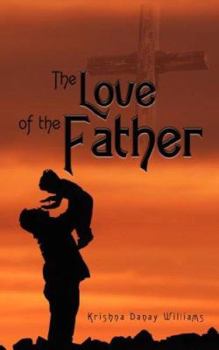 Paperback The Love of the Father Book