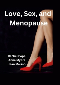 Paperback Love, Sex, and Menopause Book