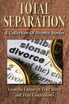 Paperback Total Separation-: A Collection Of Divorce Stories Book