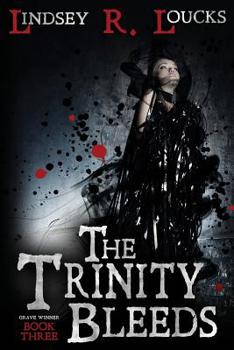 Paperback The Trinity Bleeds Book