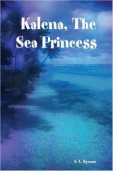 Paperback Kalena, the Sea Princess Book