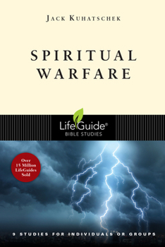 Spiritual Warfare: 9 Studies for Individuals or Groups (Lifeguide Bible Studies) - Book  of the LifeGuide Bible Studies