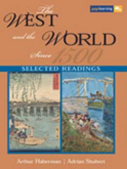 Hardcover The West and the World Since 1500 Book