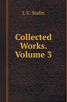 Works Volume 3: - Book #3 of the Works