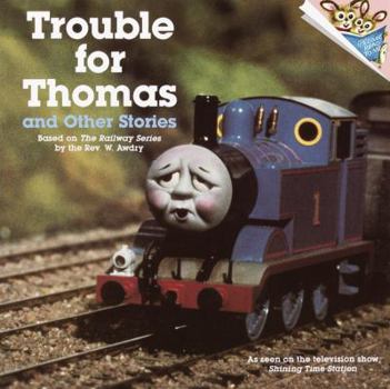 Trouble for Thomas and Other Stories (Random House Picturebacks) - Book  of the Thomas and Friends
