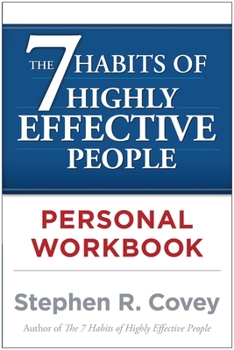 Paperback The 7 Habits of Highly Effective People Personal Workbook Book