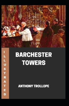 Paperback Barchester Towers Illustrated Book