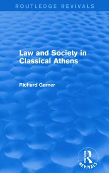 Paperback Law and Society in Classical Athens (Routledge Revivals) Book