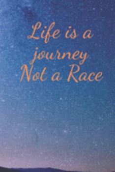 Paperback Life is a journey not a race Book