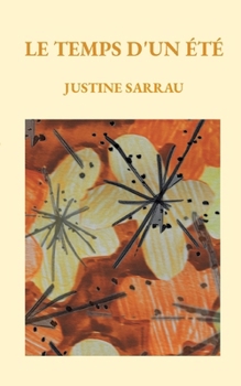 Paperback Le temps d'un été [French] Book