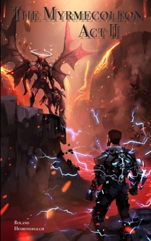 Paperback The Myrmecoleon: Act 2 Book