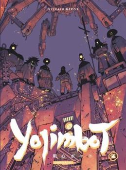 Yojimbot - Tome 4 - Flammes de carbone - Book #4 of the Yojimbot