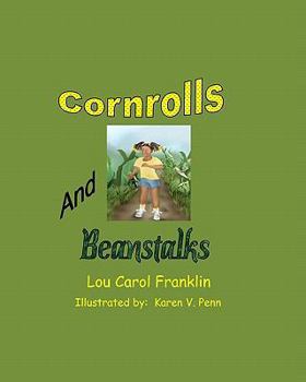Paperback Corn Rolls and Beanstalks Book