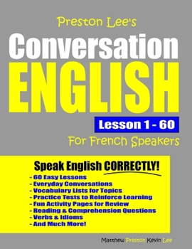 Paperback Preston Lee's Conversation English For French Speakers Lesson 1 - 60 Book