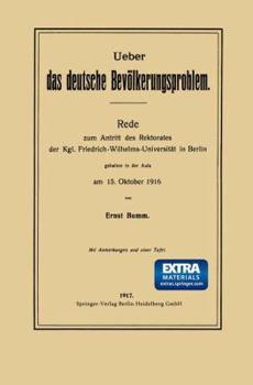Paperback Ueber Das Deutsche Bevölkerungsproblem: Rede Zum Antritt Des Rektorates Der Kgl. Friedrich-Wilhelms-Universität in Berlin [German] Book