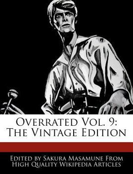 Overrated : The Vintage Edition