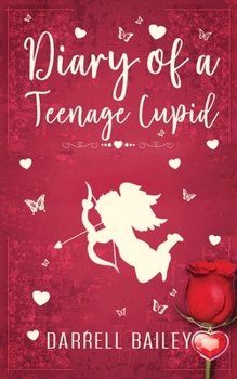 Paperback Diary of a Teenage Cupid Book