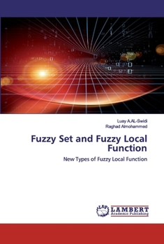 Paperback Fuzzy Set and Fuzzy Local Function Book