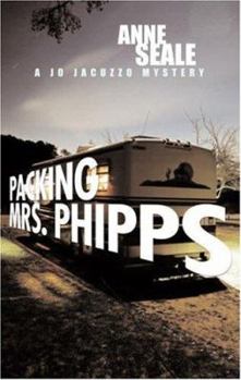 Paperback Packing Mrs. Phipps: A Jo Jacuzzo Mystery Book