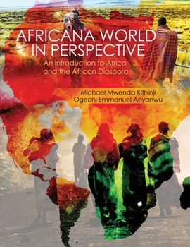 Hardcover Africana World in Perspective: An Introduction to Africa and the African Diaspora Book