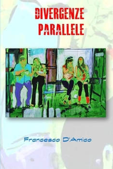 Paperback Divergenze Parallele: Seconda edizione [Italian] Book