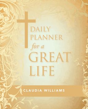 Paperback Daily Planner for a Great Life Book